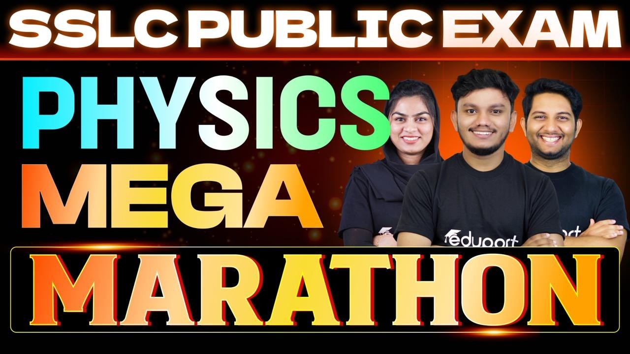 SSLC Physics | Mega Marathon | Eduport SSLC