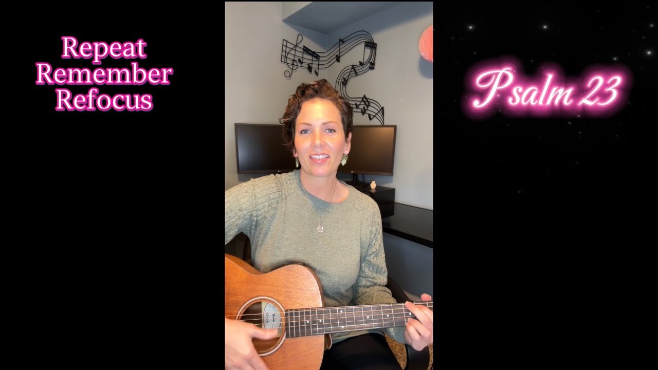 Psalm 23| Repeat and Remember Scripture Song @SaraSingsScripture