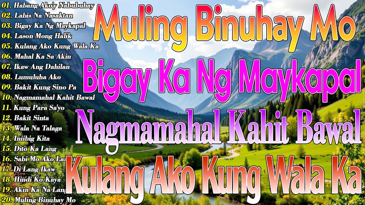Sabi Mo Ako Lamang 💖 Bagong Pamatay Puso || Tagos Sa Puso 70s 80s 90s || Best Of OPM Love Songs 2025