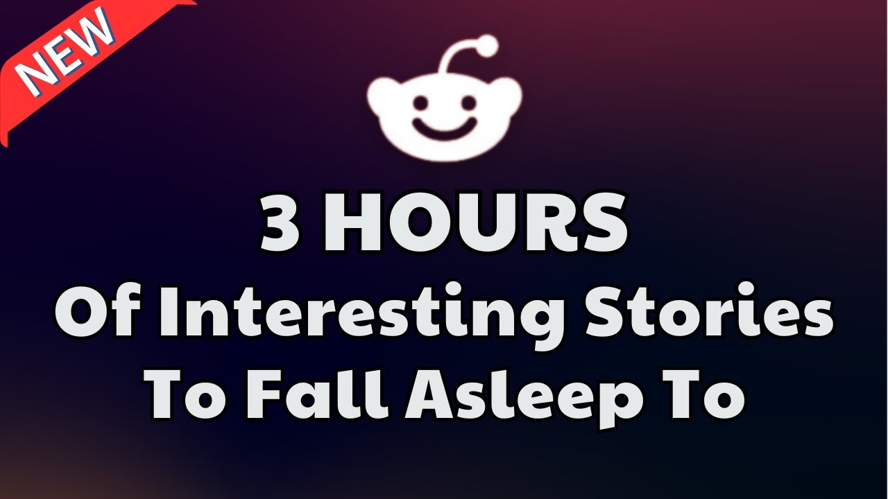 3 HOURS Of Interesting Stories To Fall Asleep To | Best Reddit Stories Compilation