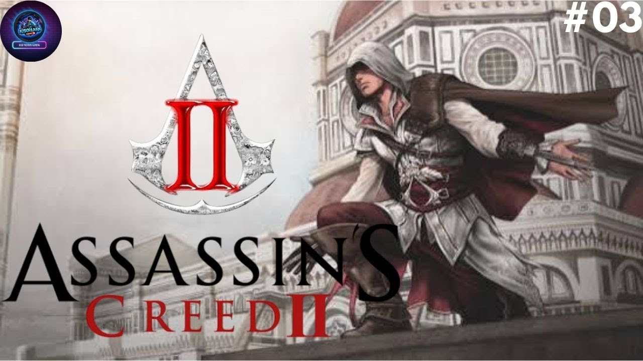 Assassin's Creed 2 |Part 3 | Tamil