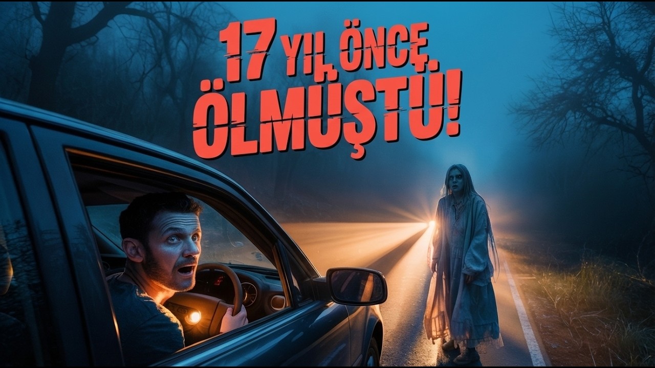 Gece Otostop Çeken Kadını Arabasına Aldı… Ama Kadın 17 Yıl Önce Ölmüştü! | Korku Hikayesi