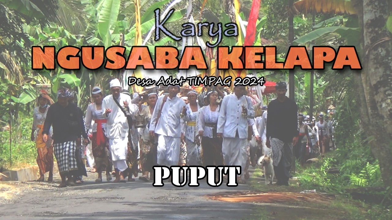 ngusaba kelapa IX ( Nyineb  bag 2 )