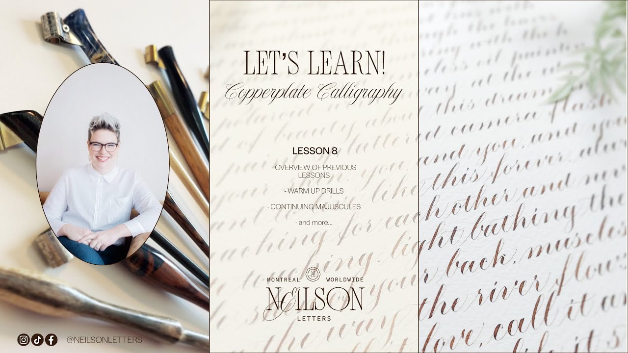 Let's Learn Copperplate Calligraphy | Lesson 8