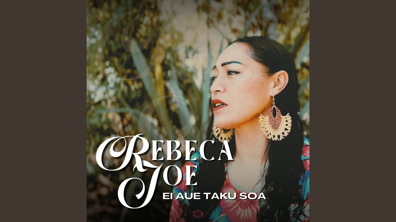 Ei Aue Taku Soa