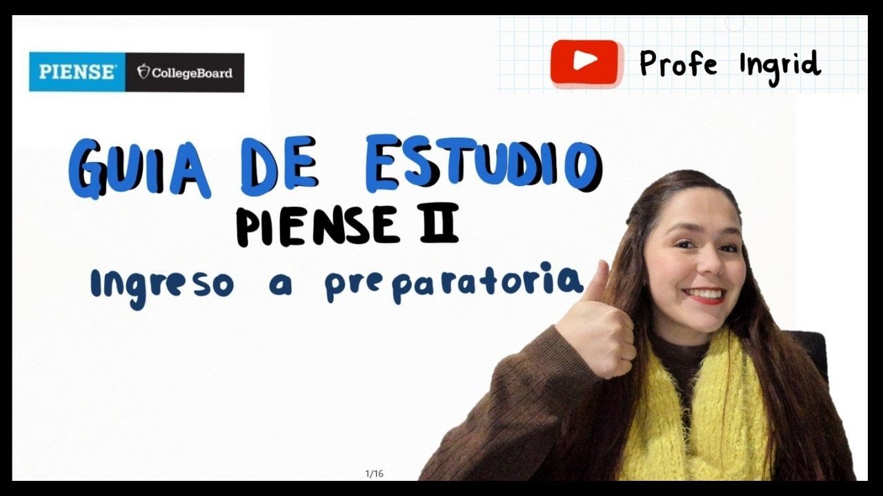 GUIA INGRESO A PREPARATORIA PIENSE II