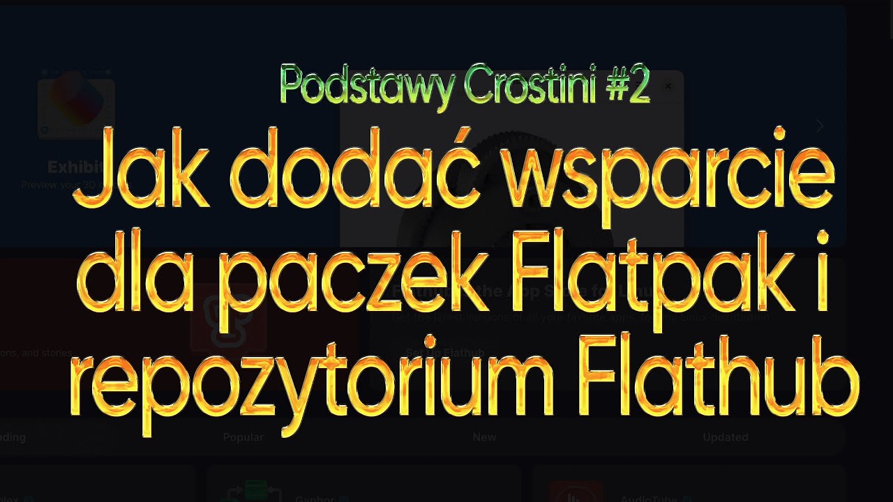 17. Jak dodać wsparcie dla paczek Flatpak i repozytorium Flathub