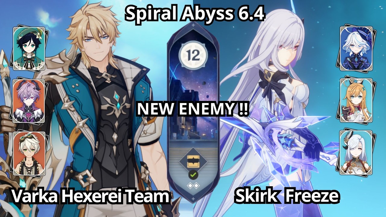 NEW !! C0 Varka Hexerei Team & C0 Skirk Freeze - Spiral Abyss Floor 12 Genshin Impact 6.4