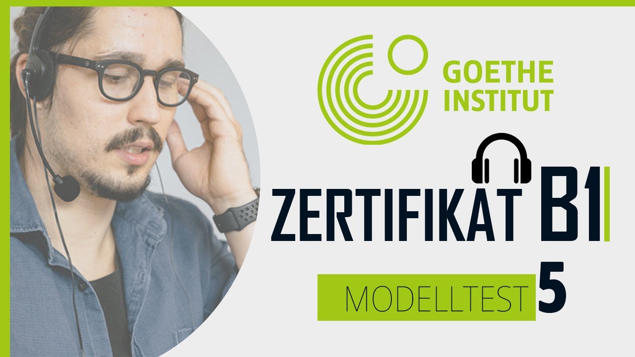 Goethe & ÖSD  - Zertifikat B1 NEU - Hören Test mit Lösungen | Modelltest 5