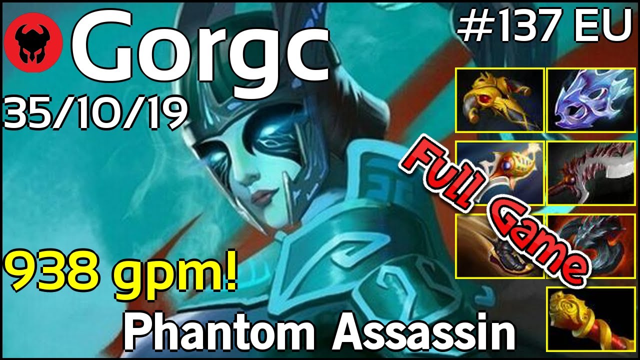938 gpm! Gorgc plays Phantom Assassin!!! Dota 2 Full Game 7.20