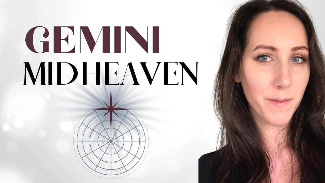 Gemini Midheaven in Astrology - Communication is Key