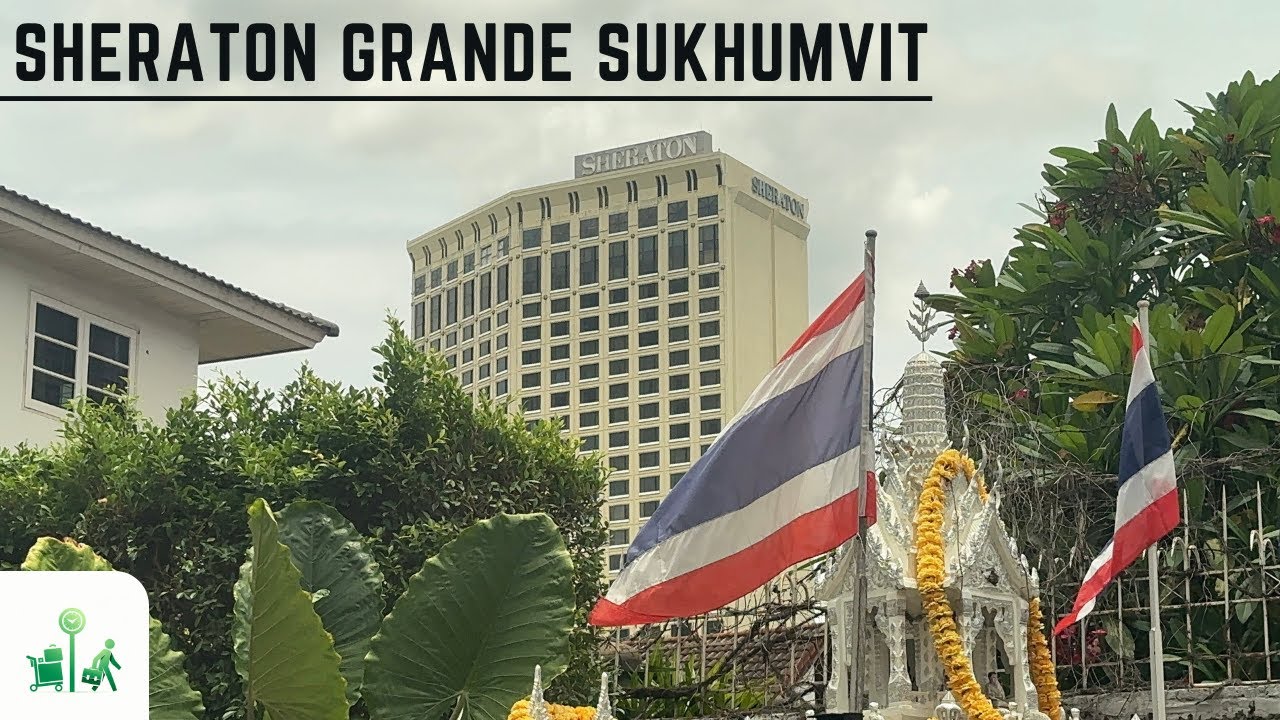 🏨 Es war schwer, es nicht zu mögen: Das Sheraton Grande Sukhumvit!