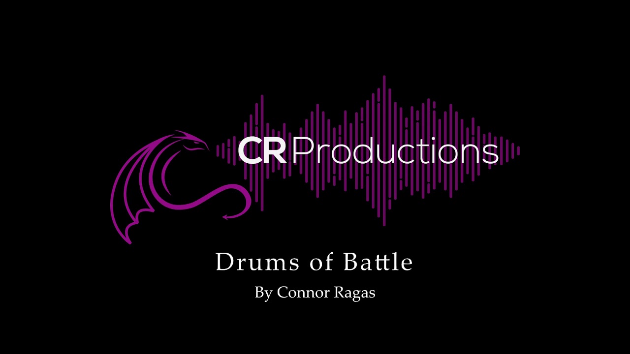 Drums of Battle - by Connor Ragas (DnD Music)
