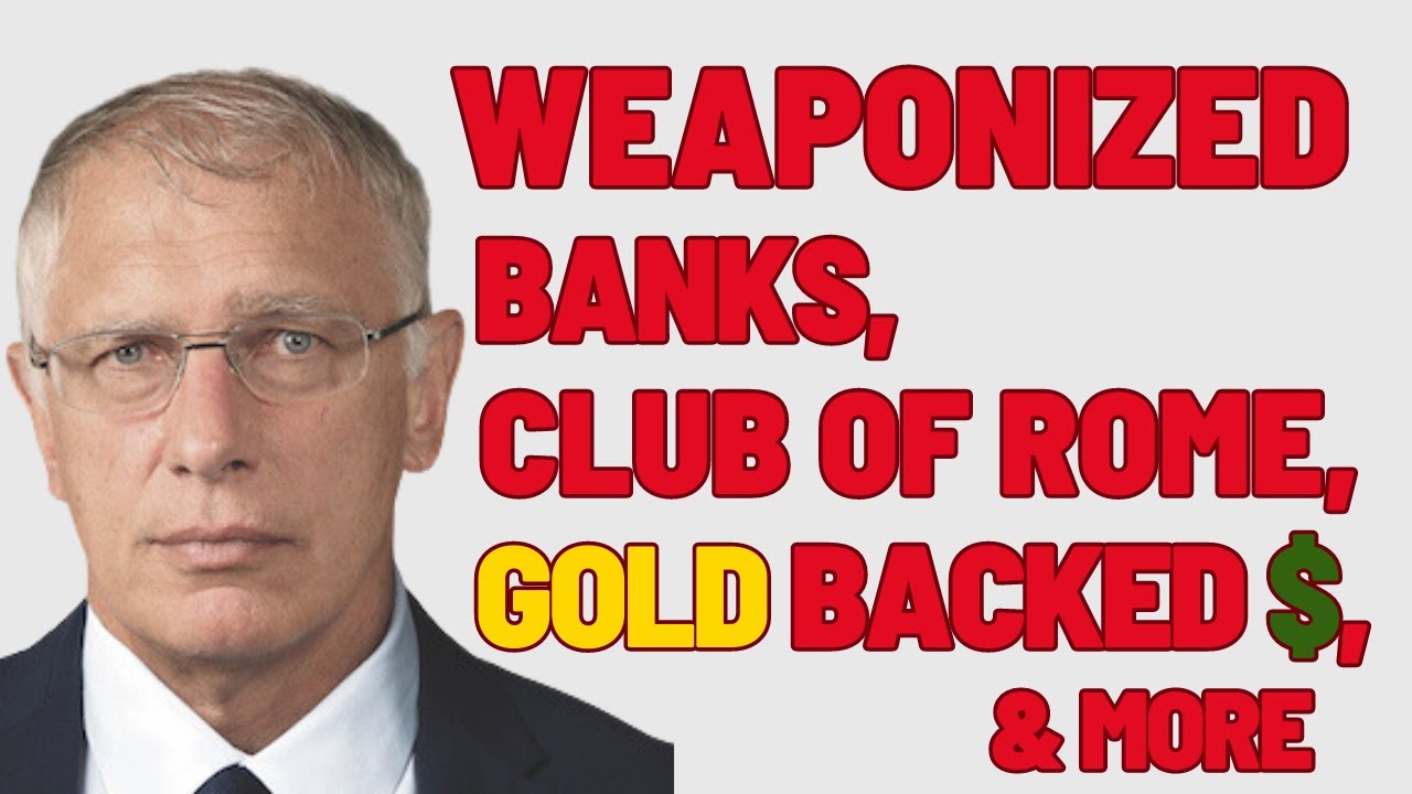 Doug Casey's Take [ep.#266] Weaponized Banks, Club of Rome, Gold backed BRICS, and more