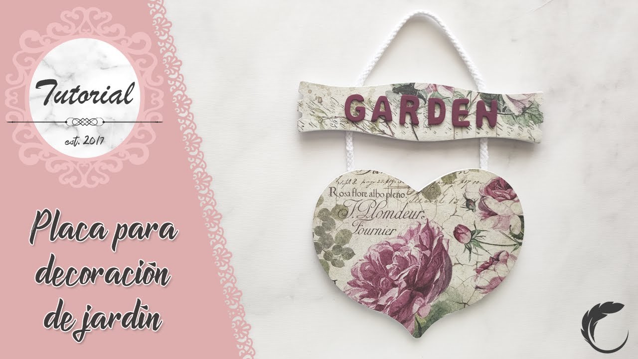 ¡DECOUPAGE! Cartel para decorar el jardín o balcón