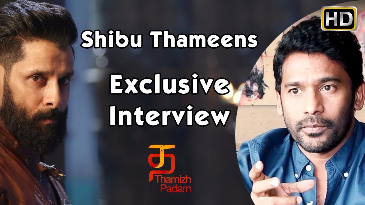 Vikram is my family | Iru Mugan | Producer Shibu Thameens | Exclusive Interview | Thamizh Padam