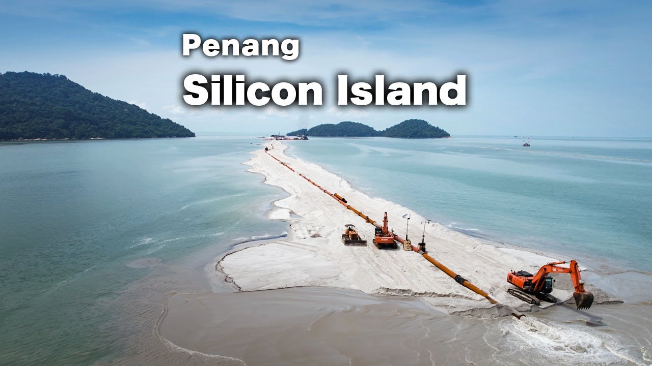 Penang Silicon Island - JULY'24 Progress