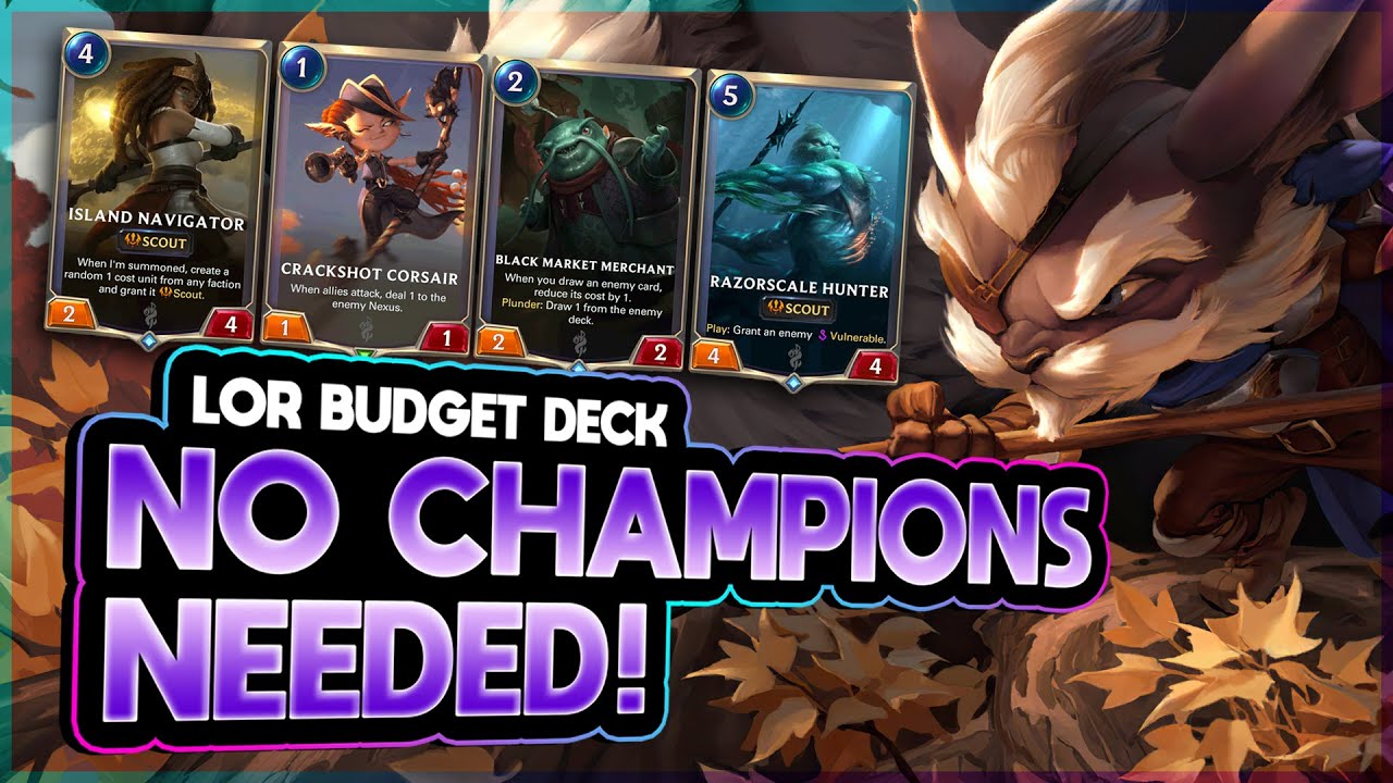 Rising Tides BUDGET SCOUTS DECK with NO CHAMPIONS NEEDED! | Legends of Runeterra | Patch 1.0
