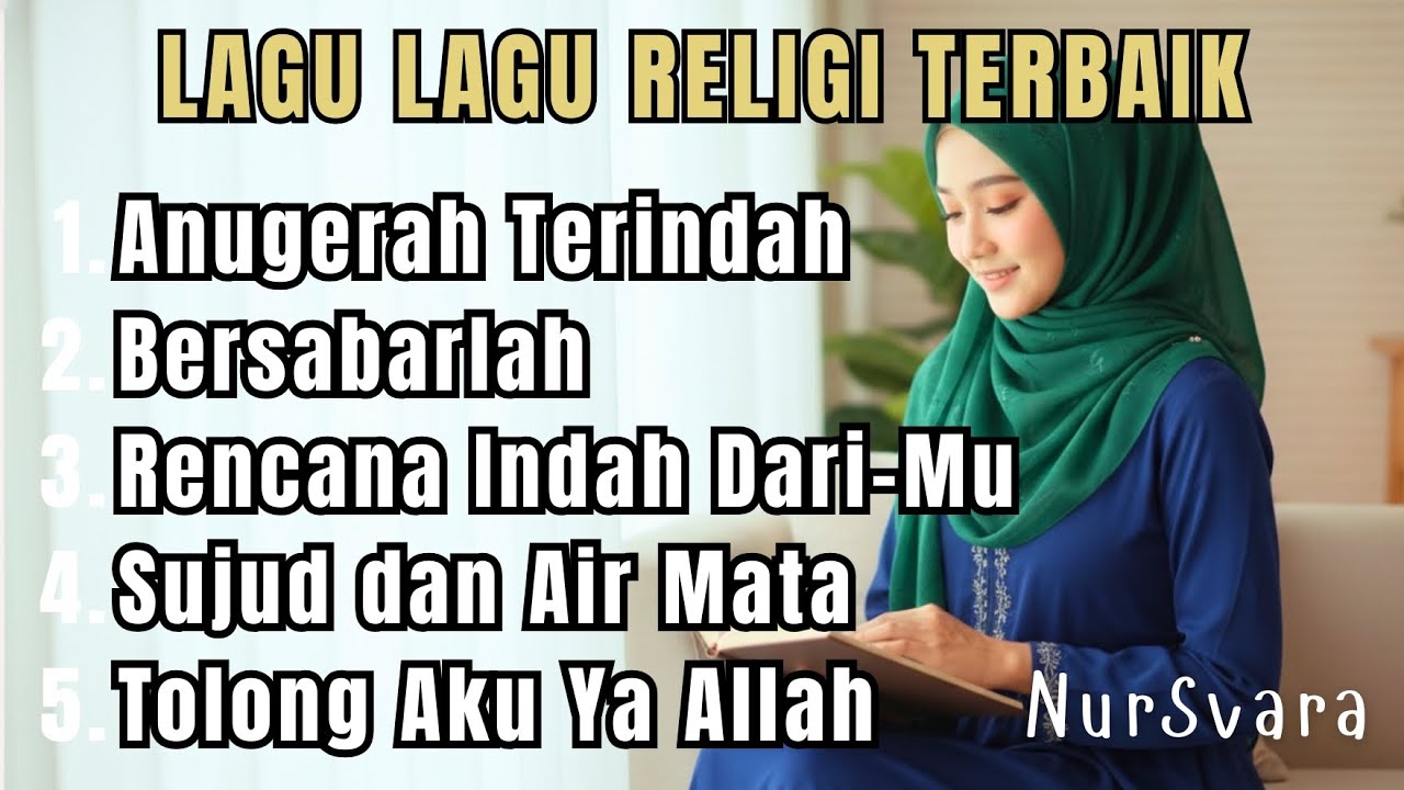 Lagu-Lagu Religi Terbaik | Musik Islami Penenang Hati