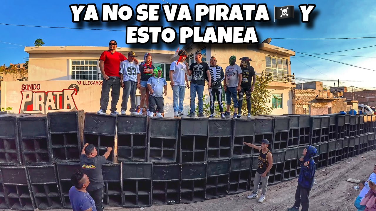 SONIDO PIRATA PRESENTA TONELADAS DE AUDIO y YA NO SE VA POR ESTA RAZON