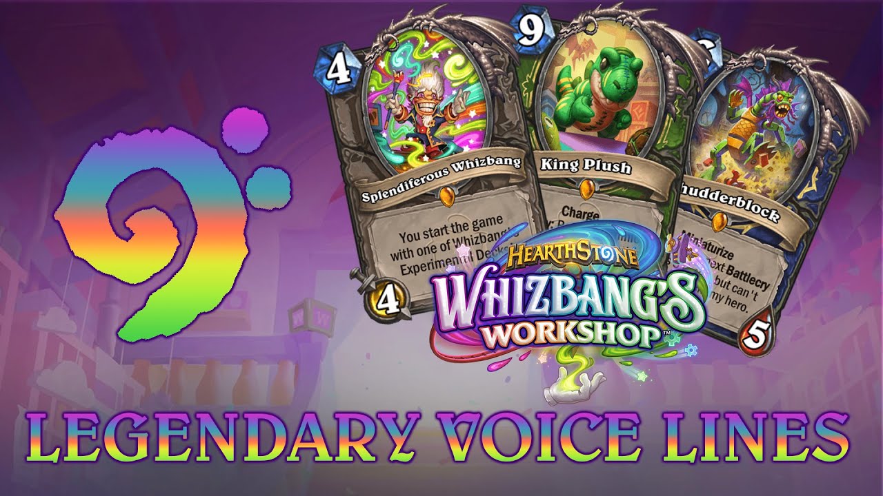 Hearthstone -Whizbang's Workshop Legendary Minion Voice Lines & Intro Music
