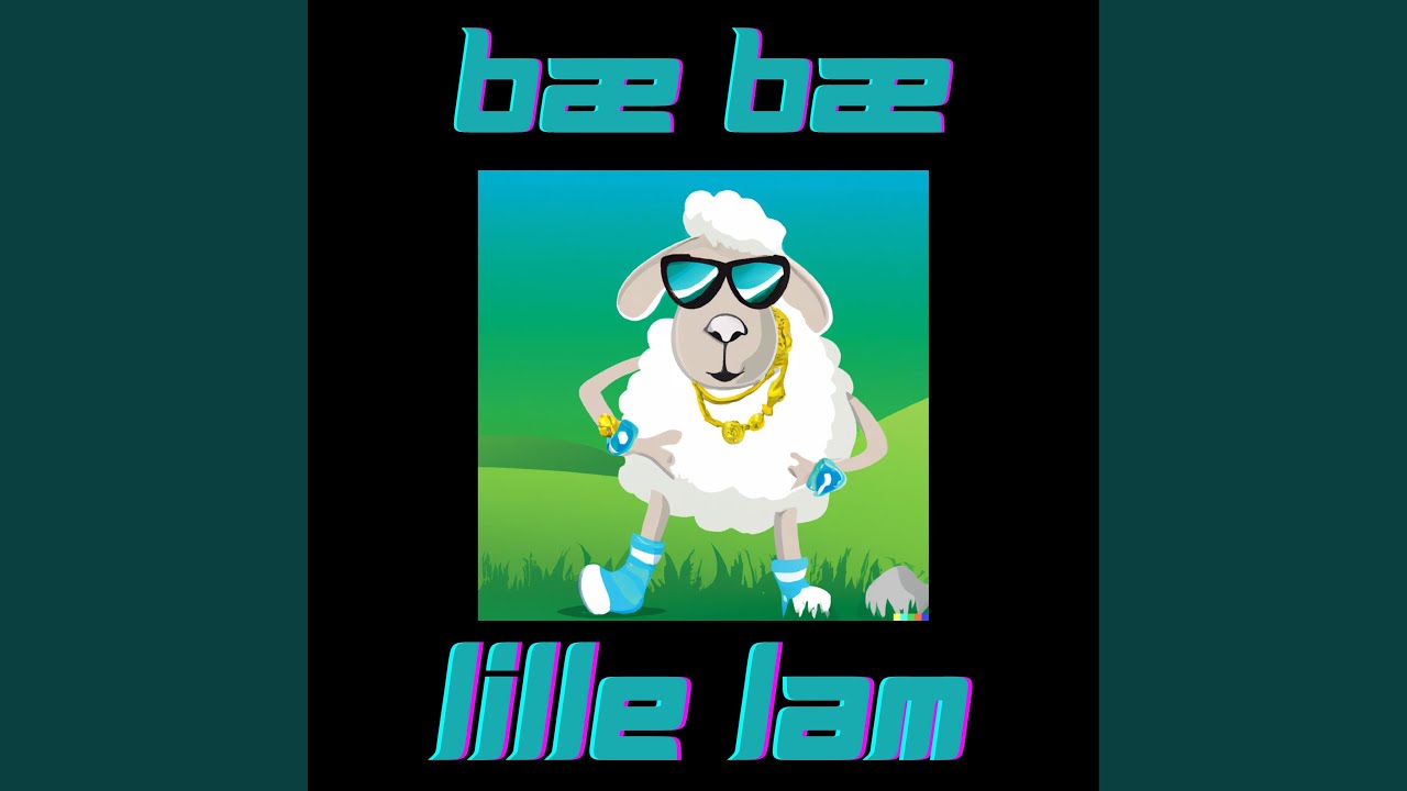 Bæ Bæ Lille Lam (Hip Hop Versjon)