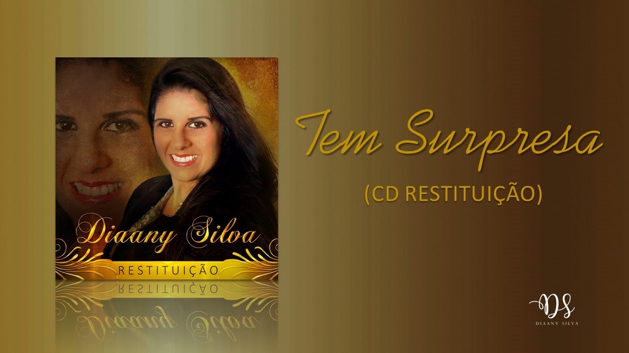 Tem Surpresa - Diaany Silva [&Aacute;UDIO OFICIAL]