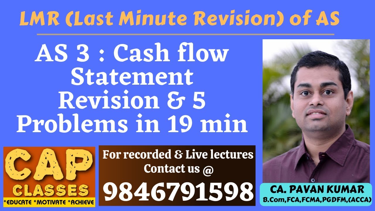 LMR AS 3 : Cash flow Statement | CAP CLASSES
