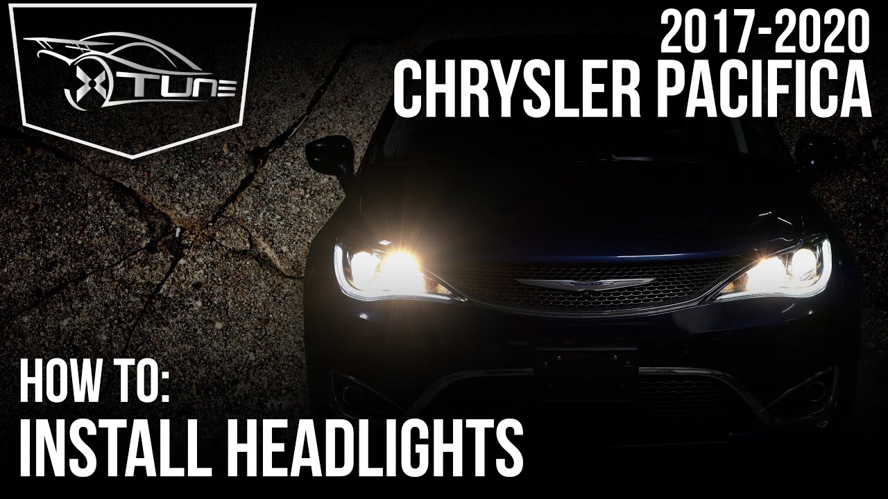 X-tune Installation Video: 2017-2020 Chrysler Pacifica - Headlight