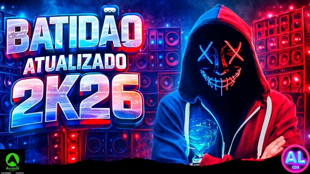 BATID&Atilde;O ATUALIZADO 2K26 - AS MAIS TOCADAS TIKTOK 2026 - M&Uacute;SICAS NOVAS REI DO BATID&Atilde;O - PRA PARED&Atilde;O