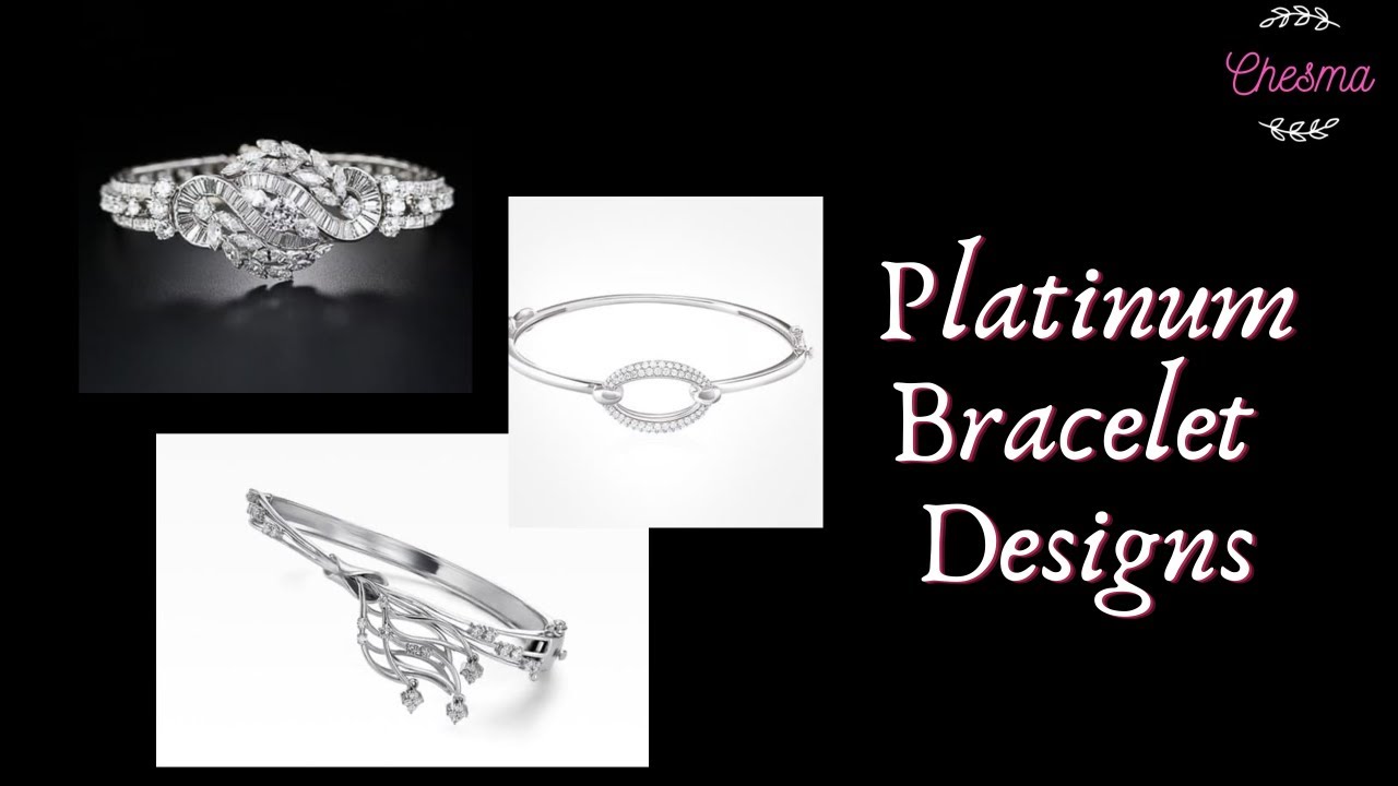 Platinum bracelet designs | Part-1 | Platinum jewellery | Chesma