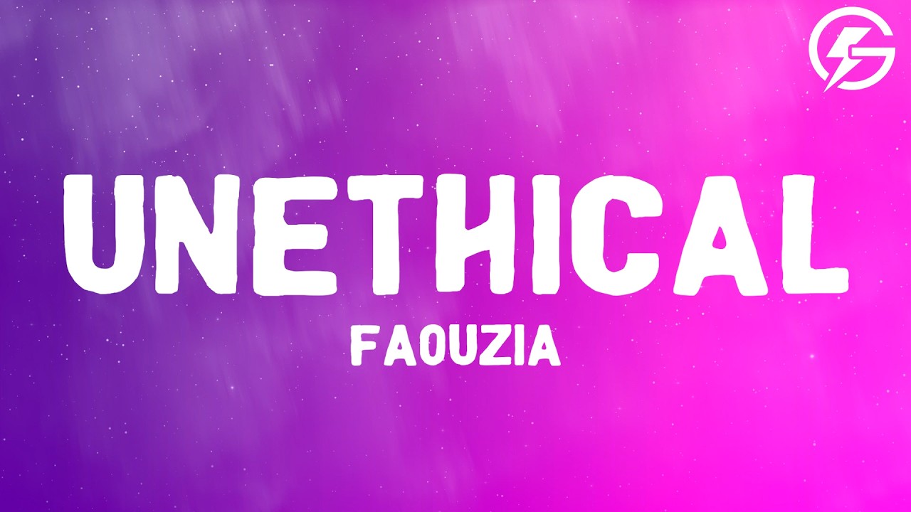 Faouzia - UNETHICAL