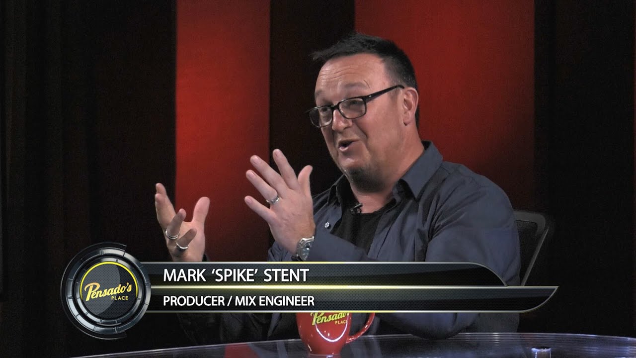 Mark 'Spike' Stent - Pensado's Place #250