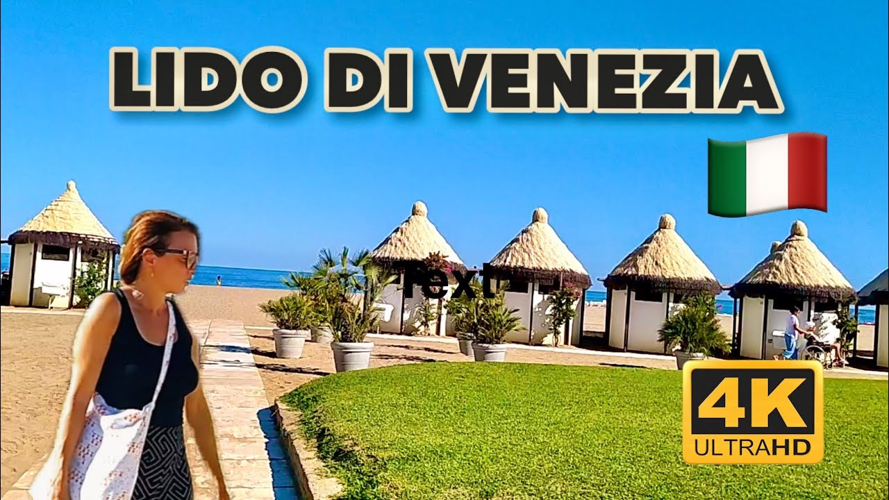 Lido Di Venezia, Best Italian Beach Resort, 4K FPS, 9 June 2025