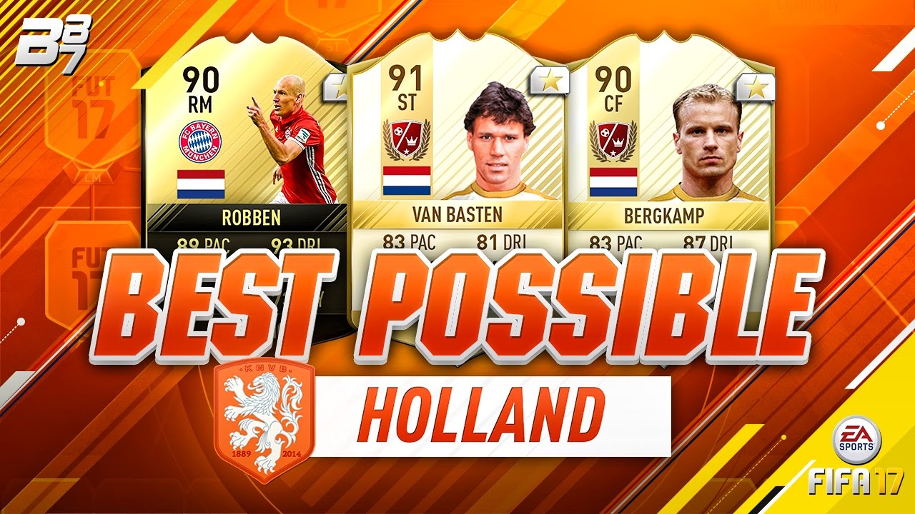 BEST POSSIBLE NETHERLANDS TEAM! w/ TIF ROBBEN AND VAN BASTEN! | FIFA 17