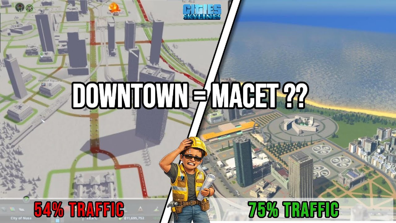 Downtown Dibangun, Kota Jadi Macet?! | City of Nusa – Episode 4