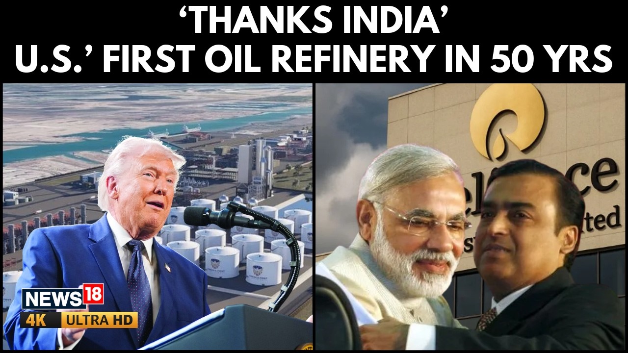 Trump Announces $300B Refinery Deal With India's Reliance Industries In Texas After 50-Year Gap | 4K