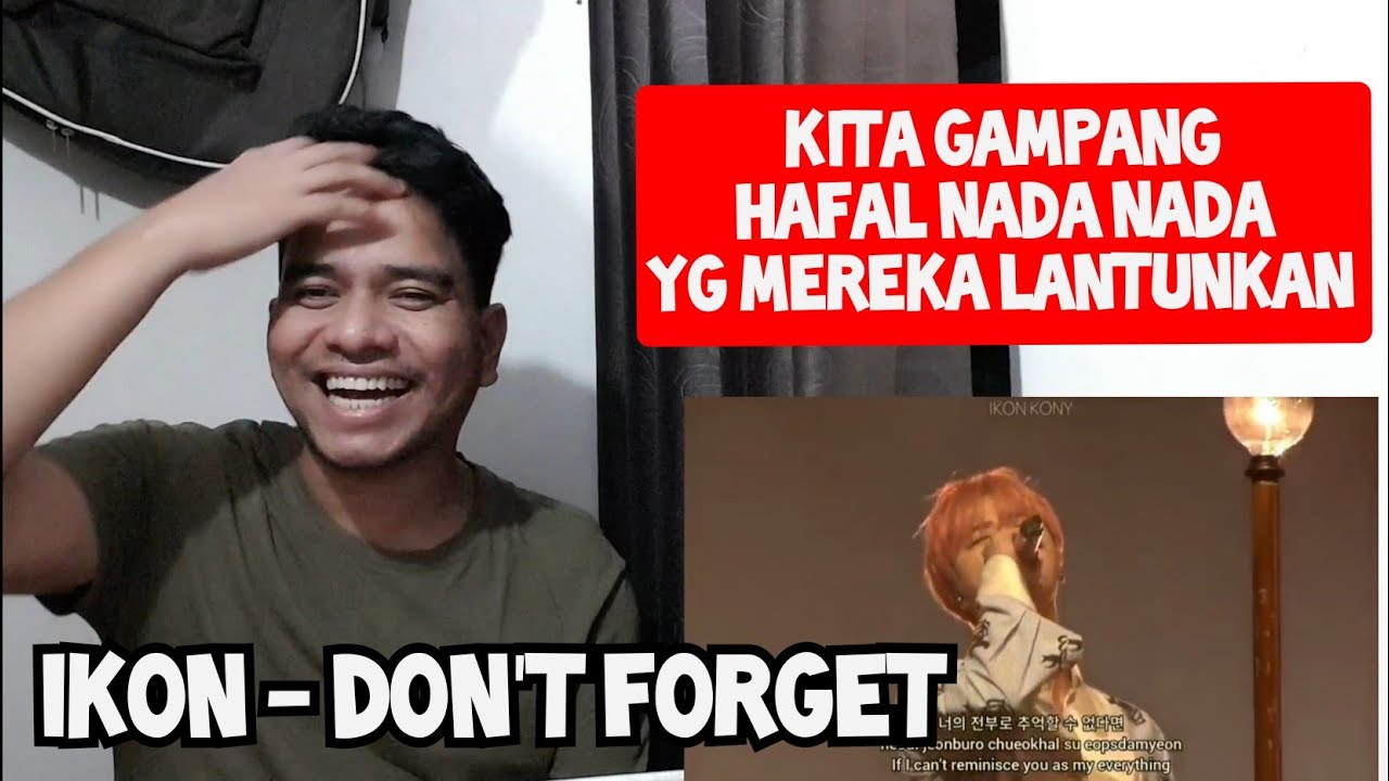 Guru Vocal Komentari iKON - DON'T FORGET | LIVE CONCERT (Reaction)