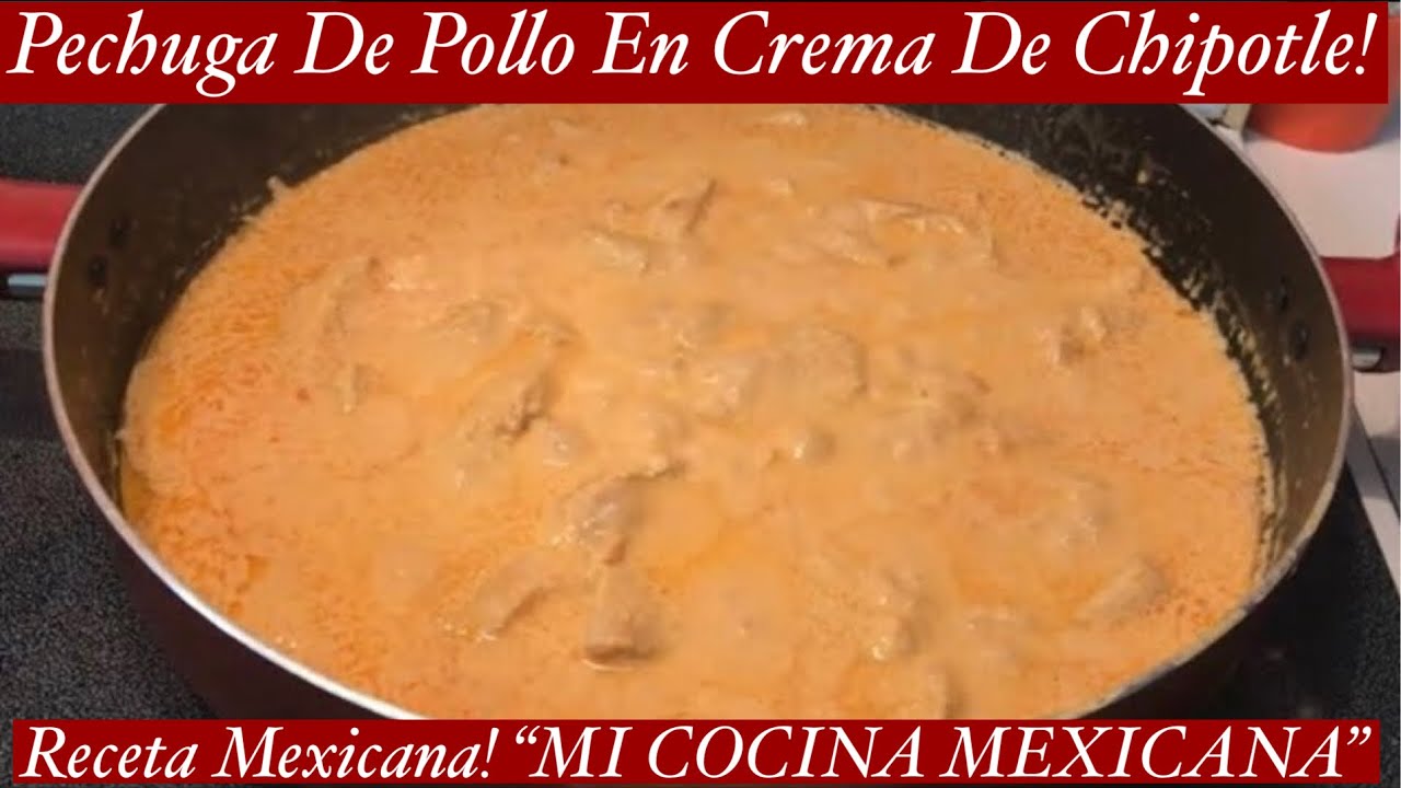 🇲🇽PECHUGA DE POLLO CON CREMA DE CHIPOTLE!