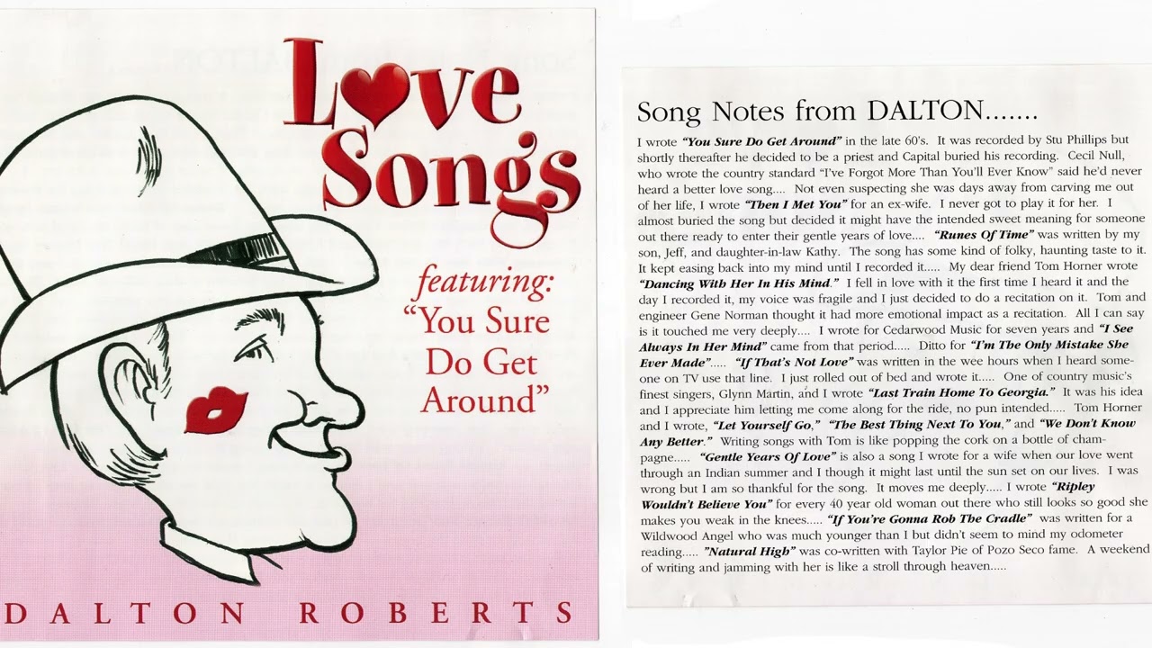 Dalton Roberts- You Sure Do Get Around