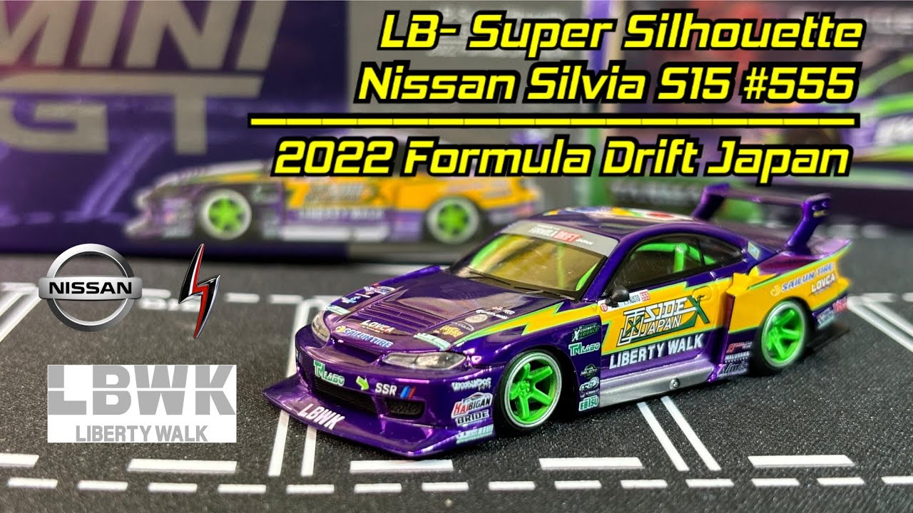 LBWK UNGU!!! 💜 Nissan Silvia S15 #555 LB-Super Silhouette 2022 Formula Drift Japan - Mini GT #keren