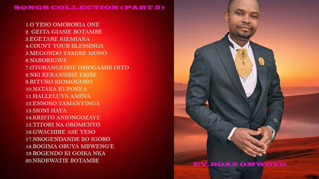 SONGS COLLECTION -EKEGUSII -OGOTERA OKONENE-HYMNAL