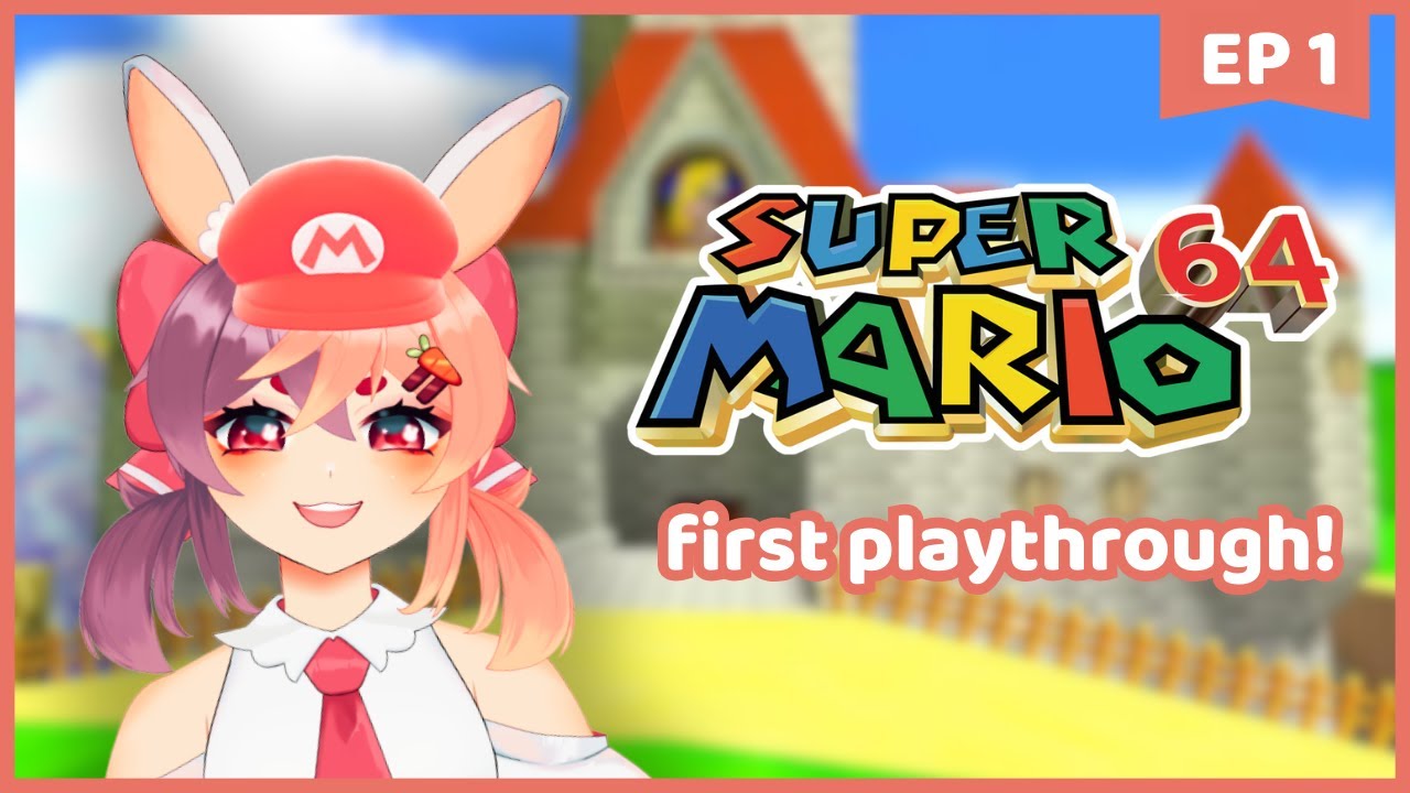 【Super Mario 64 Ep 1】FIRST PLAYTHROUGH!!