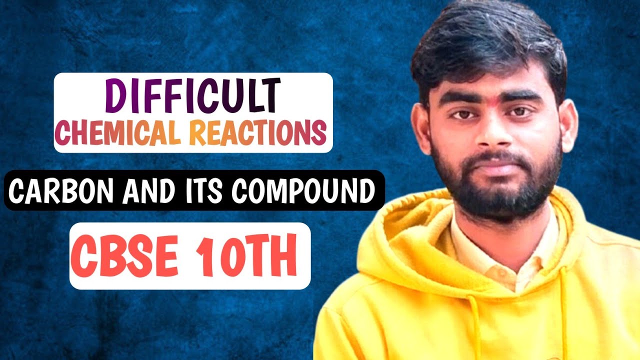 Difficult chemical reaction with mechanism|CBSE10TH |Carbon and its compound
