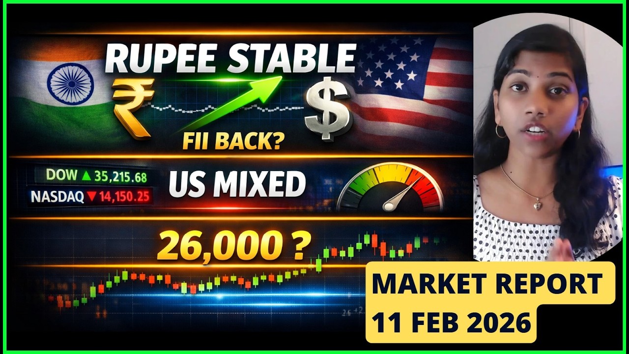 Rupee Stable, FII Back? 🔥 NIFTY at 26,000! | Pre Market Report 11 Feb 2026 | #nifty #banknifty