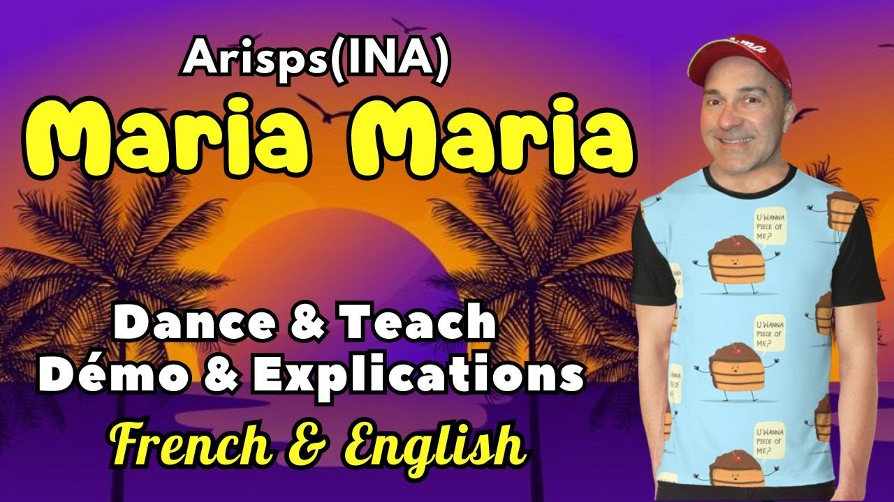 Maria Maria Line Dance (Dance & Teach / Démo & Explications / French & English)
