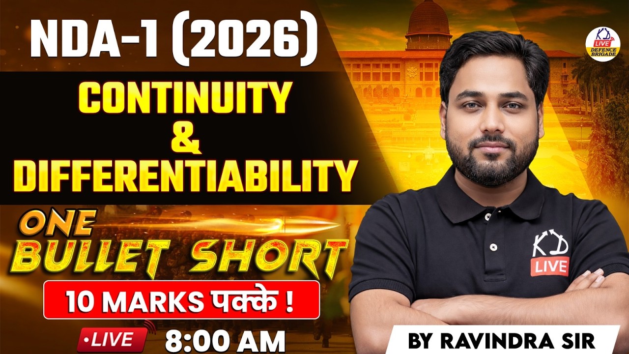 NDA Maths | CONTINUITY & DIFFRENTIABILTY Full Concept + Imp. Ques | CL  NO. - 01 | By Ravindra Sir