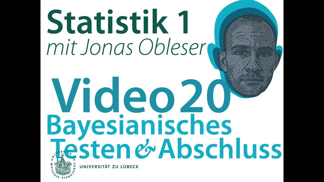 Statistik 1: Video 20 (Bayesianisches Testen, Best practice)