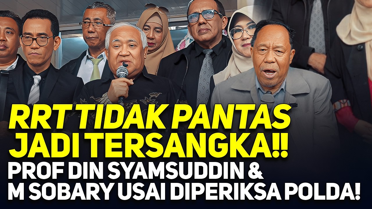 LIVE! AKHIRNYA PROF DIN SYAMSUDIN KELUAR DARI PEMERIKSAAN! SEBAGAI AHLI RRT!!