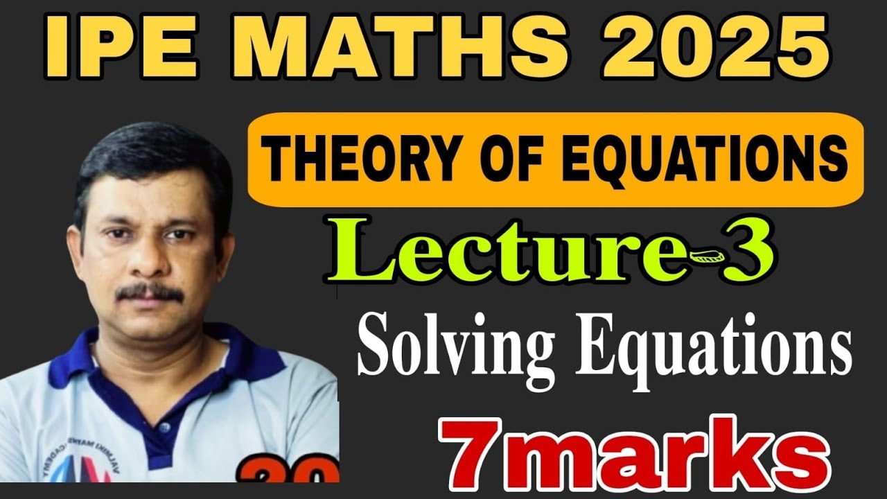 Theory of equations 7 marks  | Valmiki maths Academy|